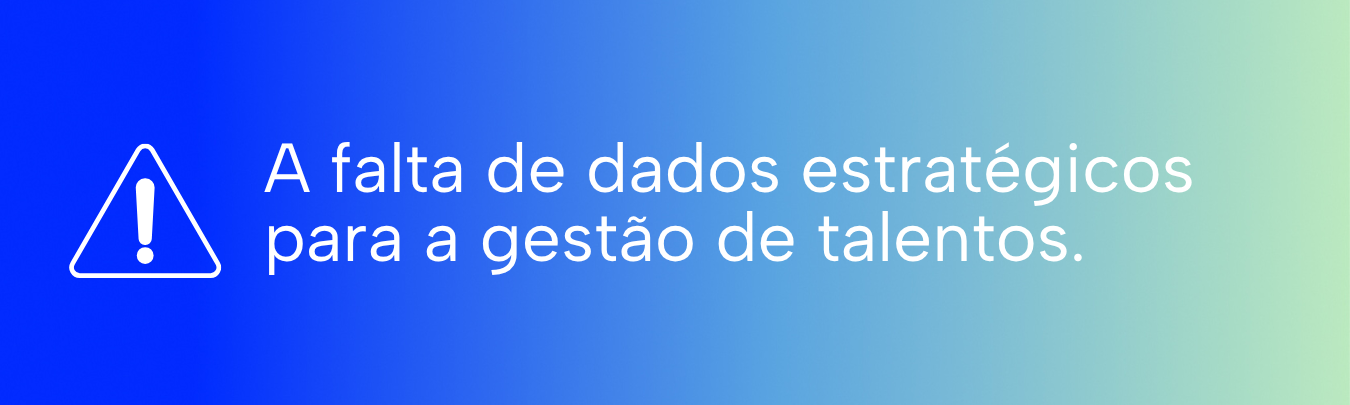 dados estratégicos na gestão de talentos
